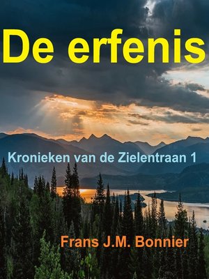 cover image of De erfenis (Kronieken van de Zielentraan 1)